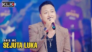 Download lagu ARIS MC  - SEJUTA LUKA - LIVE MALANG FT KLK AUDIO SIMPATIK MUSIC mp3