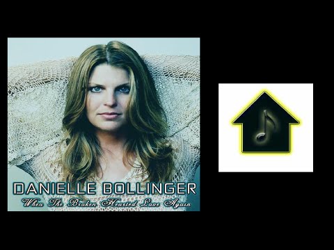 Danielle Bollinger - When The Broken Hearted Love Again (Chris Cox Club Mix)