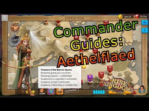 [Beginner Series] Commander Guides: Aethelflaed -- Rise of Kingdoms