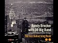 Randy Brecker with DR Big Band - Someday My Prince Will Come