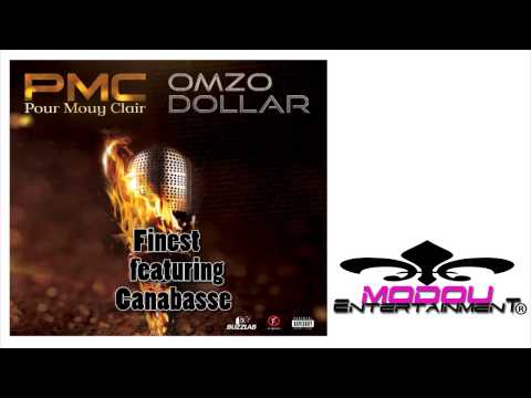 OMZO DOLLAR-Finest feat. Canabasse(Audio)