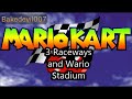 3 Raceways And Wario Stadium Mario Kart 64 Music Extended