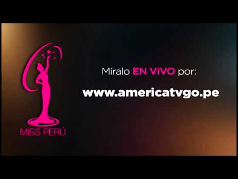 Miss Perú 2016 por América tvGO