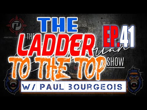 THE LADDER TO THE TOP | Ep 41 Paul Bourgeois
