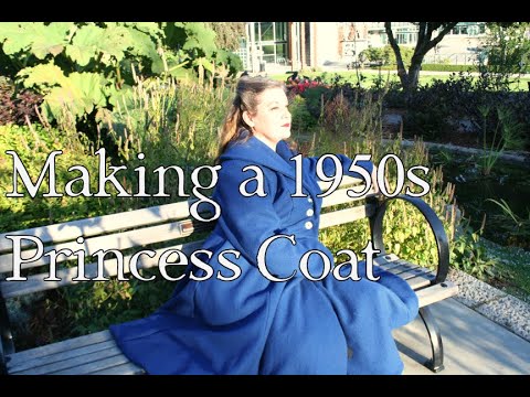 Making a 1950s Princess Coat Part 2