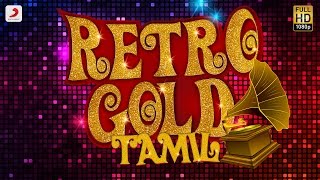 Best Retro Songs - Vol 1  Tamil  Jukebox
