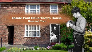 Inside Paul McCartney&#39;s house in Liverpool. Now and then.