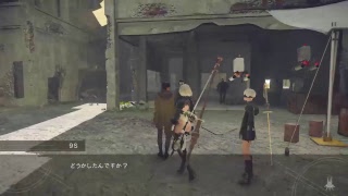 干物女が　ニーアオートマタをやるよ＃3