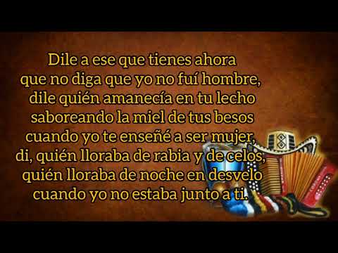 Dile Que - Los Chiches Vallenatos (con Letra) By Eusebio
