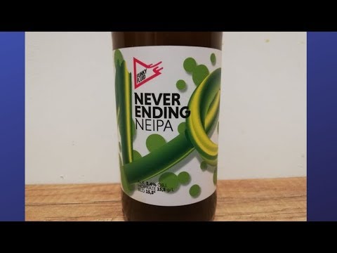 Never Ending NEIPA [Funky Fluid]