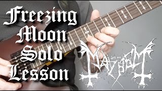Mayhem Freezing Moon Solo Lesson
