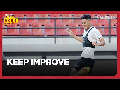 TERUS BERSIAP MENUJU JUMPA PSM MAKASSAR | Goal Skill Save