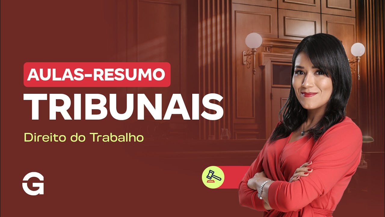 Aulas-Resumo para Tribunais | Direito do Trabalho com Fernanda Rocha