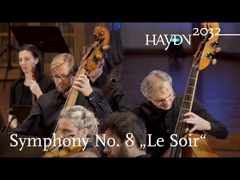 Haydn Symphony No. 8 "Le Soir" | Il Giardino Armonico | Giovanni Antonini (Haydn2032, Vol. 10)