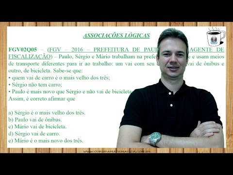 0675 - FGV - 2016 - PREFEITURA DE PAULÍNIA/SP - ASSOCIAÇÕES LÓGICAS (www.gurudamatematica.com.br)