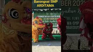 Download lagu barongsai SMP ARDITAMA mengamuk di hari santri 2023 mp3