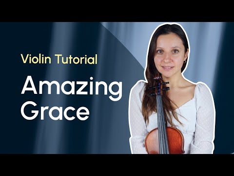 Amazing Grace Violin Tutorial