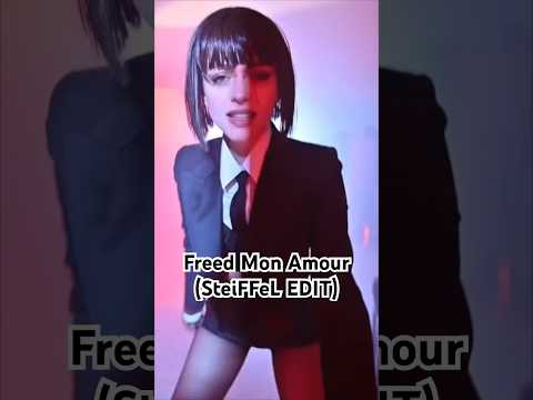 Gala Feat. Annalisa - “Freed Mon Amour” (SteiFFeL EDIT)