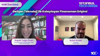 Gelişen Teknoloji ile Kolaylaşan Finansman Erişimi | KOBİ Özel Günü #I