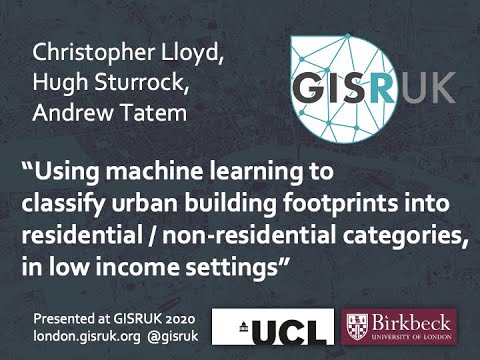 GISRUK 2020: Paper 42-Using machine learning to classify urban building footprints into ...