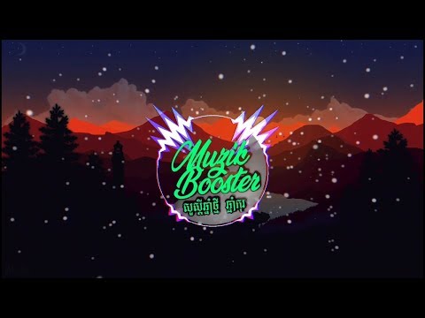 Sreyleak ft  Ago - សារ៉ាវ៉ាន់តាលុង, Saravan Talong | KlapYaHandz | Bassboosted