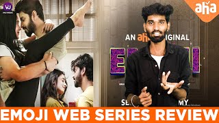 Emoji Web Series Review | Emoji Review | Mahat, Devika Satheesh, Manasa Chowdary, VJ Asiq| Aha Tamil video