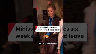Minister announces six weeks of extended leave