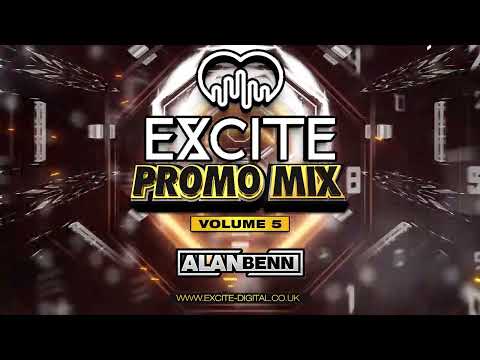 EXCITE @ THE COSMIC BALLROOM - ALAN BENN - PROMO MIX - VOLUME 5