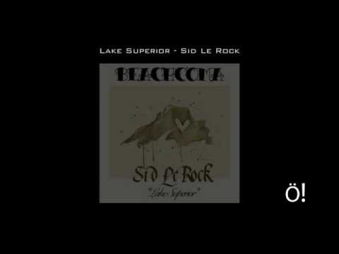 Sid Le Rock - Lake Superior