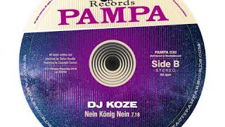 Dj Koze - Nein König Nein (Pampa030)