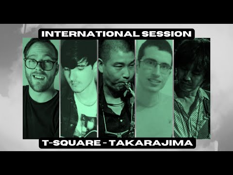 🌎 T-Square - Takarajima | International Session