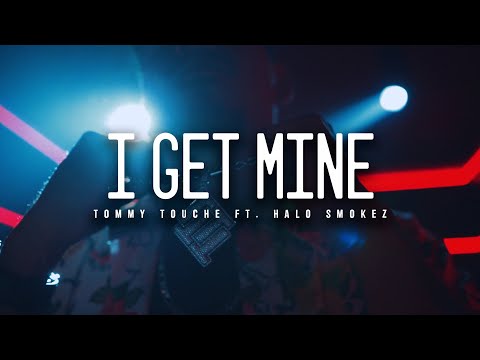 Tommy Touche "I GET MINE" Ft. Halo Smokez (Official Video) Dir by @sandersprduxn