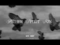 Skye Reedy - Father, Spirit, Son (Official Lyric Video)