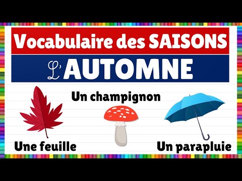 Vocabulaire des saisons : l'automne