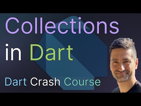 Collections in Dart – Master Lists, Maps, Sets & Collection Utilities