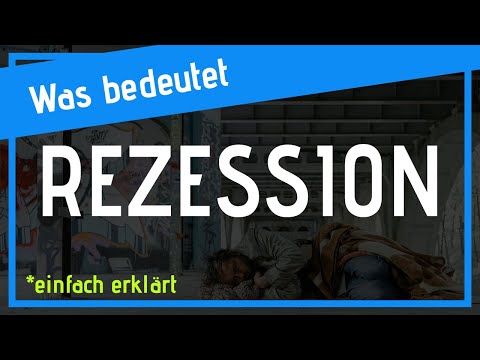 Was bedeutet Rezession? (Konjunkturzyklus einfach erklärt!)