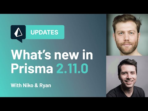 What's new in Prisma? (v2.11.0)