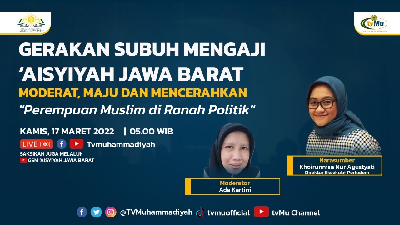 Perempuan Muslim di Ranah Politik (Gerakan Subuh Mengaji #77)