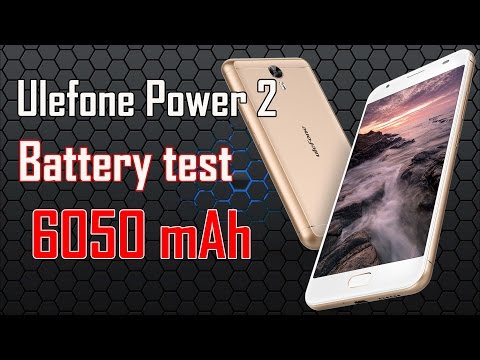Ulefone Power 2 Battery test 6050 mAh
