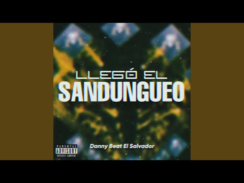 LLego El Sandungueo Danny Beat