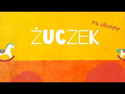 ŚPIEWNICZEK - "ŻUCZEK" piosenka dla dzieci