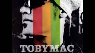 Hey Now-Toby Mac