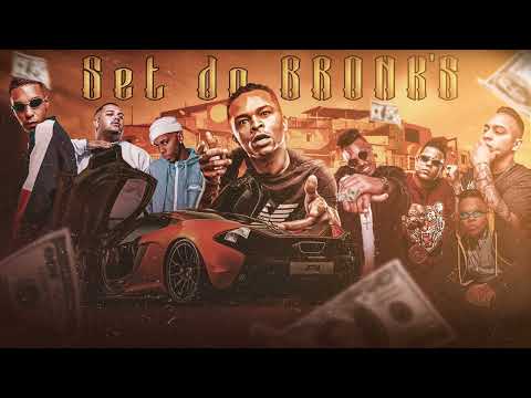 SET DO BRONKS Bronks Mc Kanhoto  Nego beiço Mc Murilo Mt Mc king Mc magal