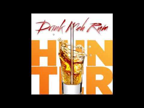 DRINK MEH RUM - HUNTER