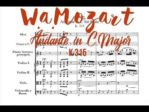 W.A.Mozart ANDANTE in C Major, K. 315  /Orchestral accompaniment