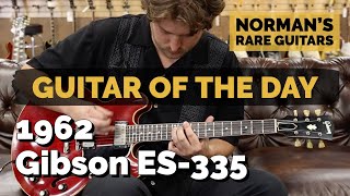 Video thumbnail for Guitar of the Day: 1962 Gibson ES-335 Cherry | Norman's Rare Guitars by Normans Rare Guitars