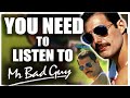 YOU NEED TO LISTEN TO: Freddie Mercury's Mr Bad Guy