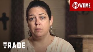 'Heroin Has Ripped My Family Apart' Ep. 1 Official Clip | The Trade | SHOWTIME