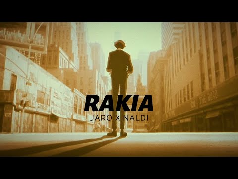 Jaro X Naldi - RAKIA