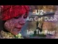 U2 - An Cat Dubh☘️Into The Heart💗 –  Lyrics video